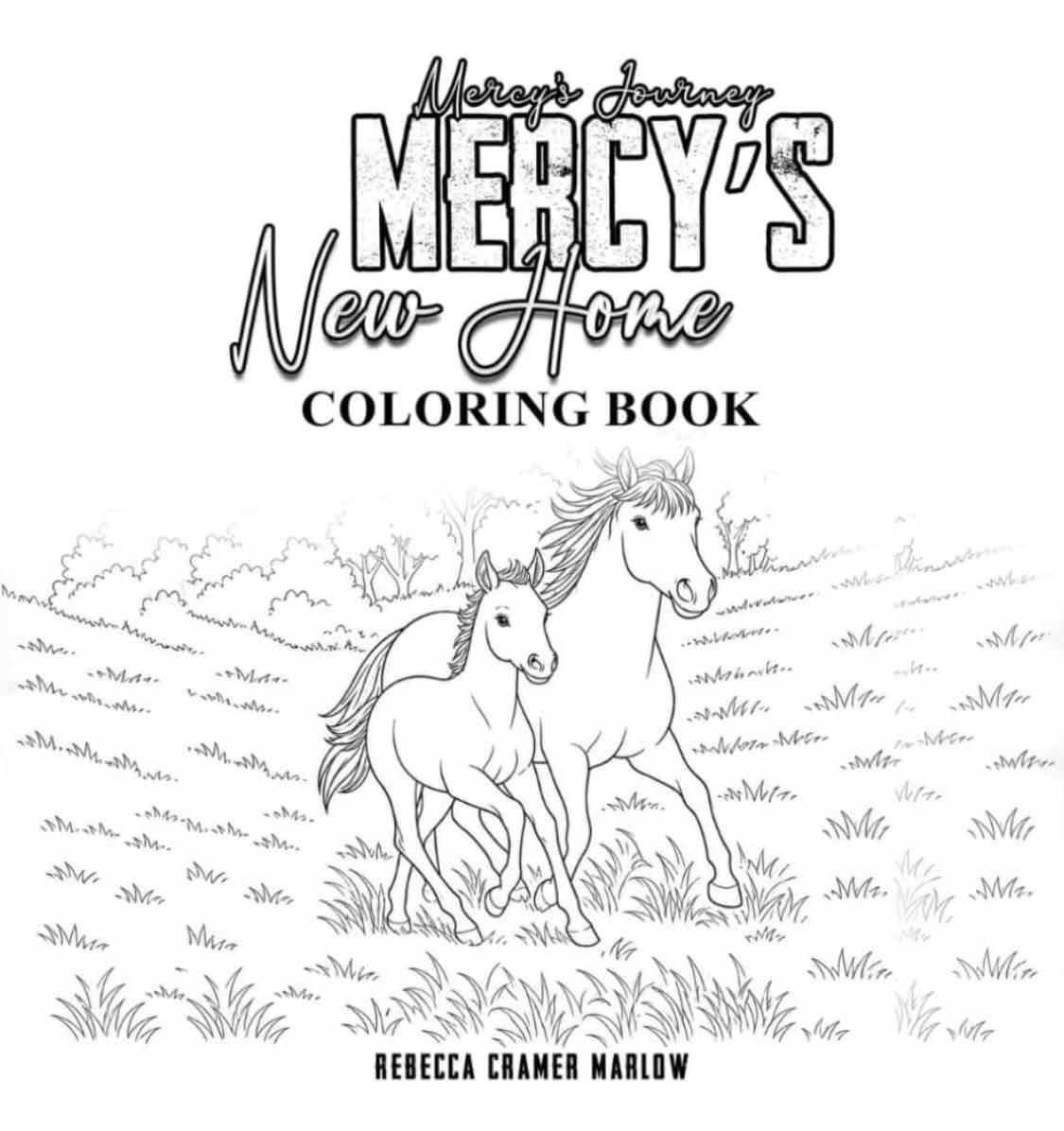MERCY'S NEW HOME: COLORING BOOK